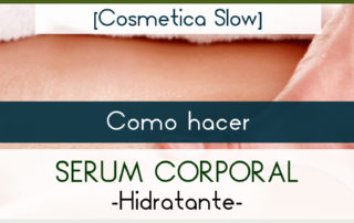 Como hacer Serum Corporal Natural